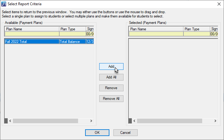 Select Report Criteria window to select payment plans.