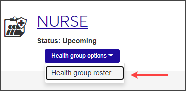 Health group roster selected from Health group options drop-down