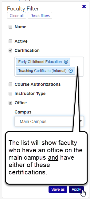 The Faculty filter with two Certifications selected and one Office option selected. The list will now show only faculty who have those certifications and that office.