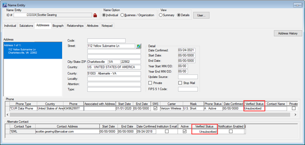 Desktop Name Entity window, Addresses tab, Phone contact with Unsubscribed in the Verified Status column.