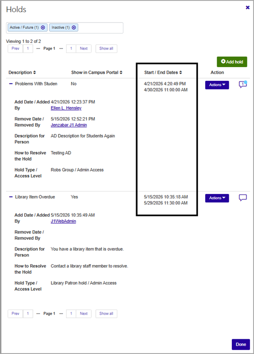 The J1 Web CM Person Search resulted a hold alert. This image displays a pop-up window that shows all holds with the ability to filter on current and inactive holds for the individual.