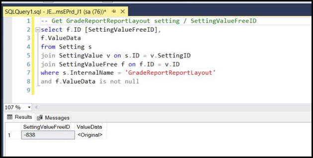 A SQL editor showing the script to find the current Grade Report layout