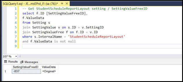 A SQL editor showing the script to find the current Student Schedules Report layout