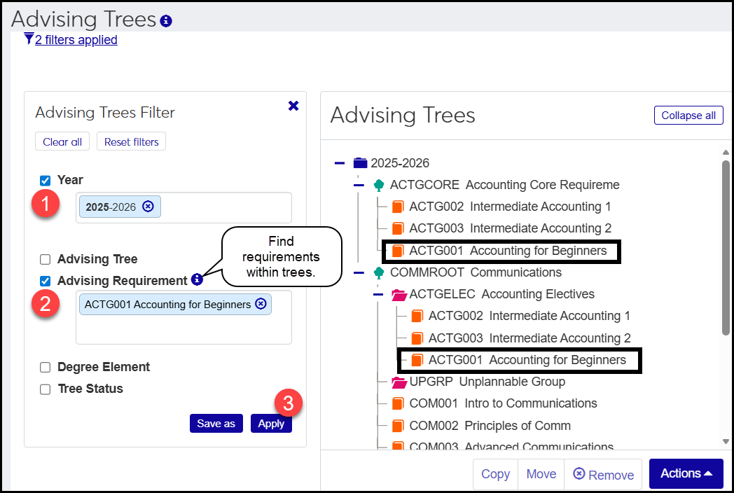 Advising Trees page showing how to search for a requirement: 1. Enter a year. 2. Enter an Advising Requirement. 3. Click Apply.