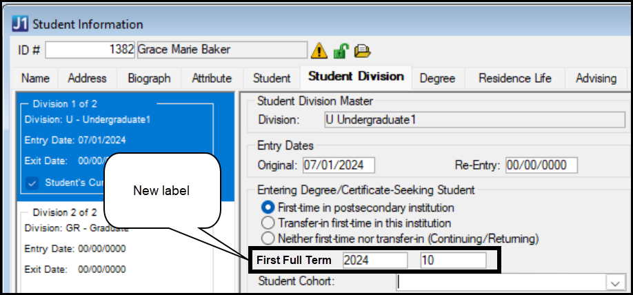 Student Information window, Student Division tab showing the new label: First Full Term
