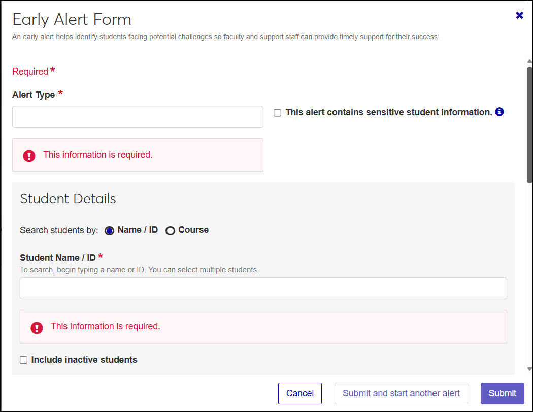 The Early Alert Form pop-up. Your school may give it a different title.