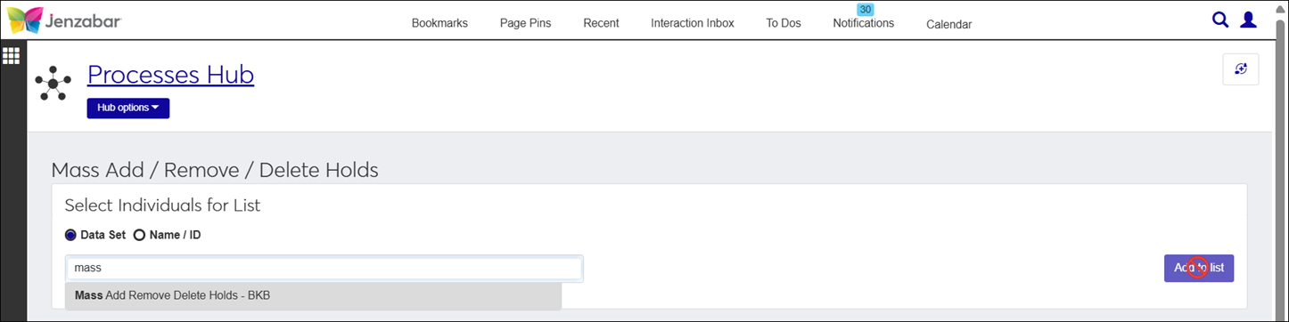 J1 Web Mass Add/Remove/Delete Holds Process page showing the Select Individuals for List section using a search for a Data Set. The Add to List button is disabled.