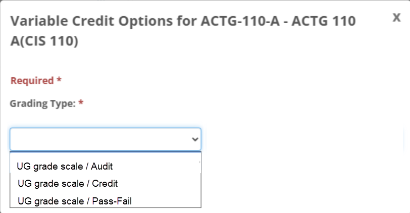 The Student Registration feature in the Campus Portal showing the Variable Grading Types pop-up where the student selects their grading preferred grading type