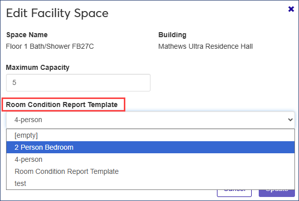 Edit Facility Space window - Room Condition Report Template field highlighted