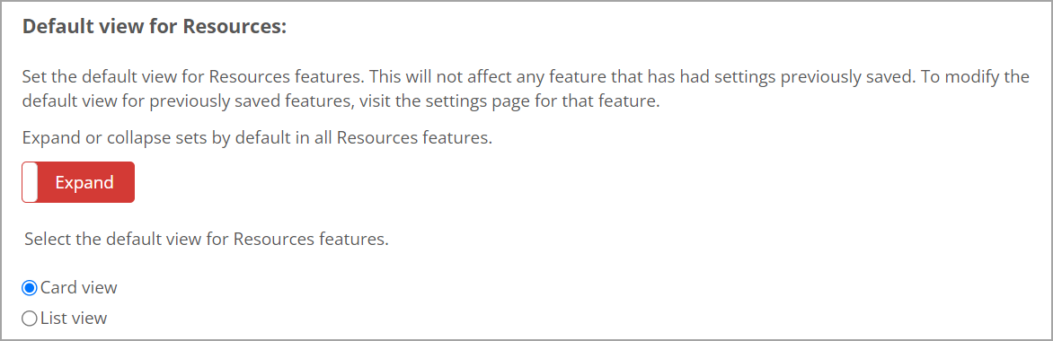 The Expand/Collapse button and Card view (default) or List view options in the Default view for Resources section.