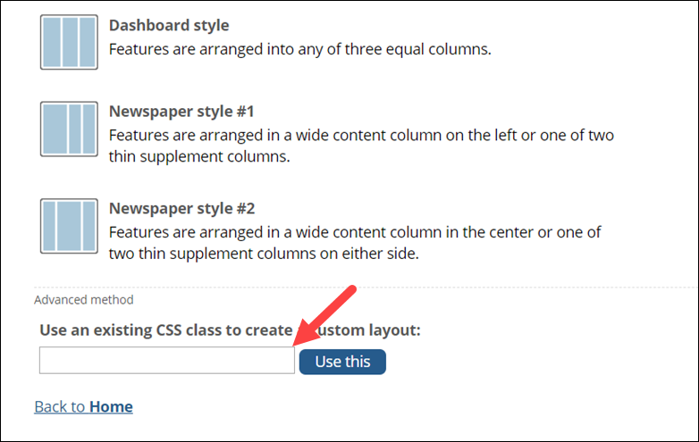 The ​Use an existing CSS class to create a custom layout​ field