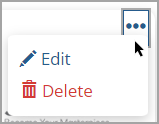 More drop-down list showing Edit and Delete options.