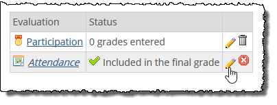 Pencil icon on right for changing an evaluation.