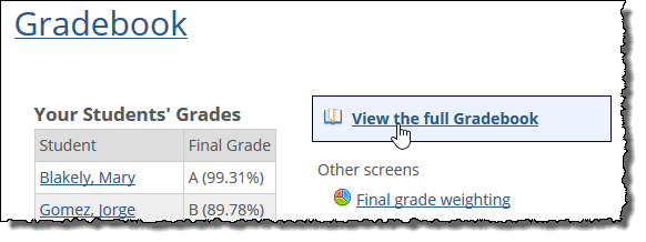Gradebook home screen shows the View the full Gradebook link.