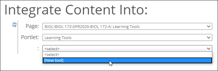Integrate Content Into area showing New tool option in drop-down list.