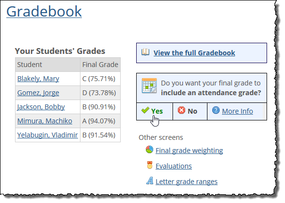 Gradebook home screen showing Yes and No options.