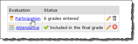 Evaluations screen showing evaluation names that can be clicked.