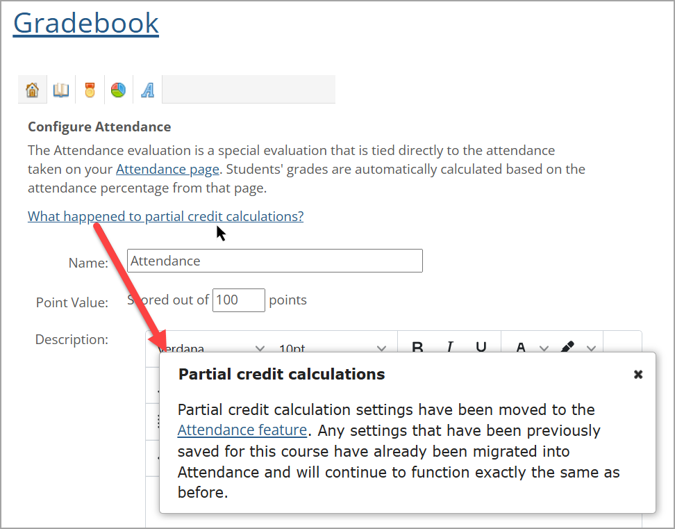 Gradebook Configure Attendance screen showing partial credit calculations question and pop-up.