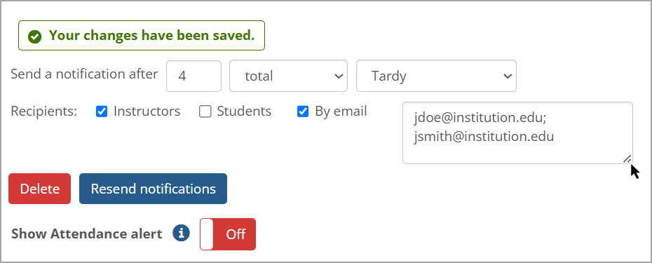 "Your changes have been saved." message displayed at top of Notification.
