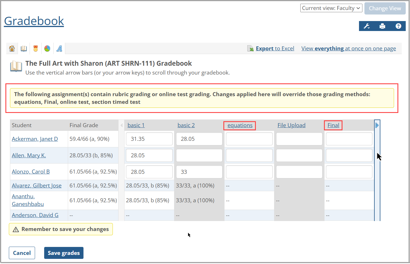 Yellow message displays information about overrides of rubric grading or online test grading in the Full Gradebook view.