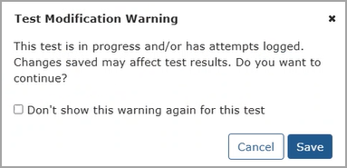Test Modification Warning Pop-Up Window