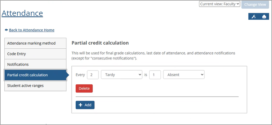 The Partial credit calculation screen showing a calculation of 2 Tardy statuses equaling 1 Absent status.