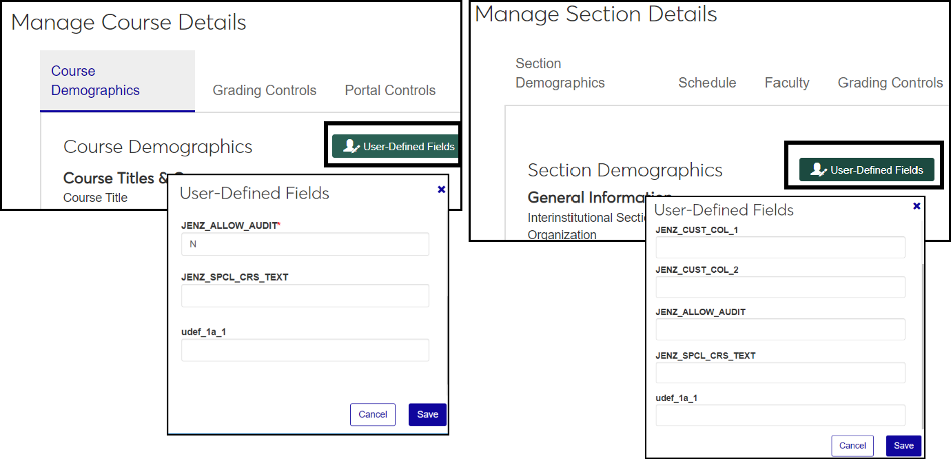 Manage Course Details and Manage Section Details pages side by side, each showing the User-Defined Fields button and the User-Defined Fields pop-up displayed