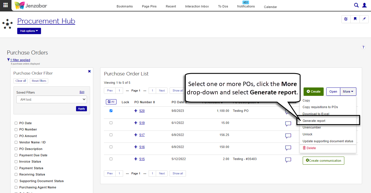 Purchase Order List page with POs selected. The More Drop-down is enabled with the Generate report option highlighted.