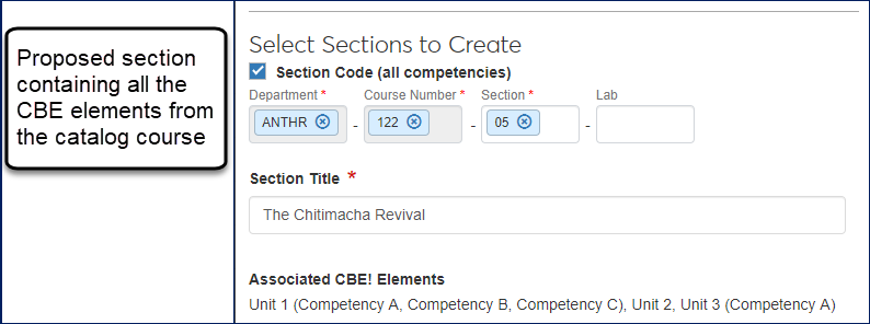Part of the Create Section pop-up showing the first proposed section, which contains all the CBE elements from the catalog course