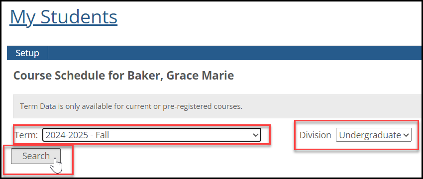 Course Schedule page for a student showing the Term drop-down, the Division drop-down, and the Search button