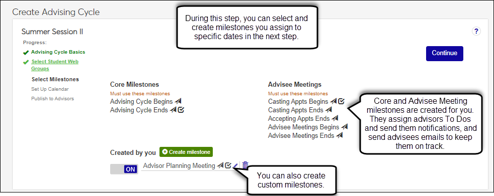 Image shows step 3: Select Milestones of create advising cycle process.