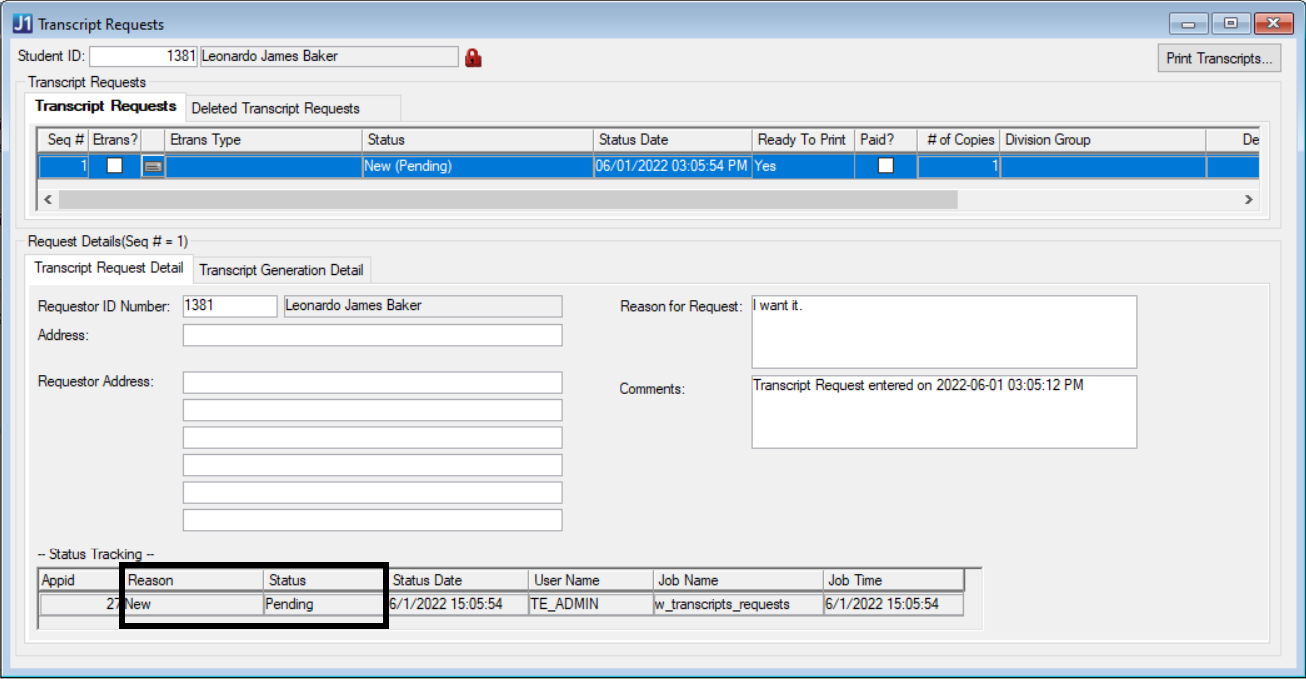 Transcript Requests window in Desktop showing the Status and Reason columns for a request in the Status Tracking panel