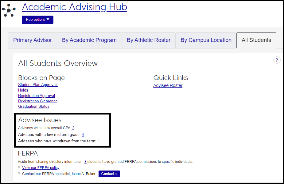 The Academic Advising Overview block showing the Advisee Issues. There are 3 issues in this example. You can click the number beside each issue to see the students.