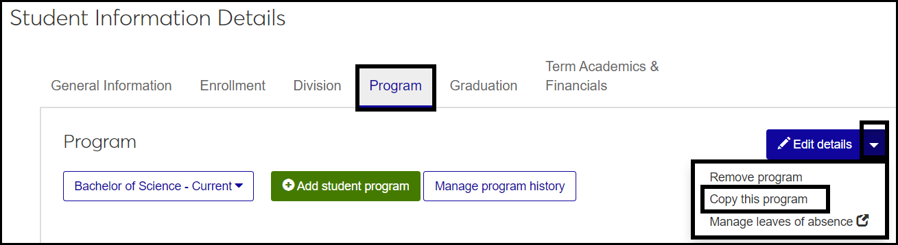 Student Information Details page, Program tab, showing the Edit details button drop-down with "Copy this program" selected
