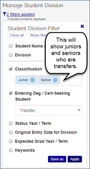 Student Division filter showing an example to restrict the list to juniors and seniors who are transfers