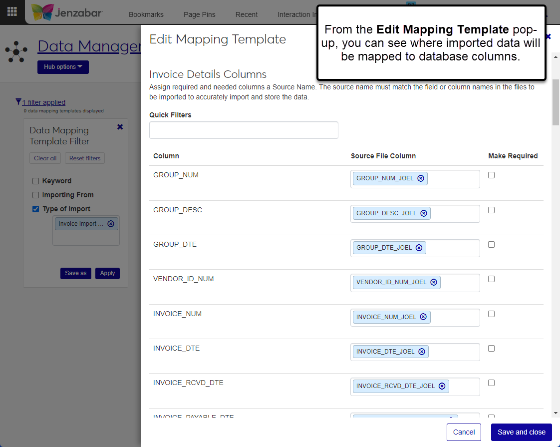 Data Mapping Template page with the Edit Mapping Template pop-up displayed to associate imported data columns to J1 database columns.