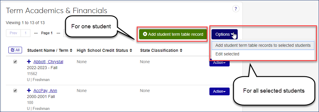 Term Academics and Financials page of Student Information showing the "Add student term table record" for an individual student and the "Add student term table records to selected students" option