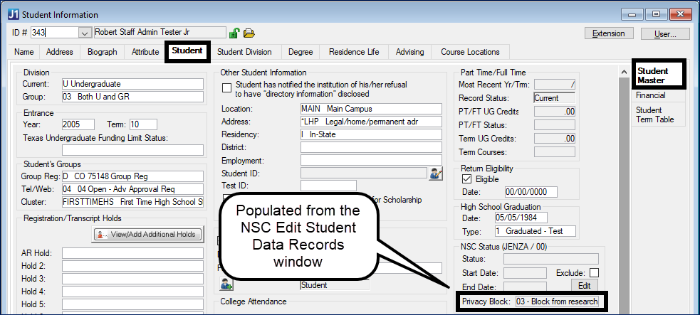 Student Information window, Student tab, Student Master subtab showing the Privacy Block field. A callout says that field is populated from the NSC Edit Student Data Records window.