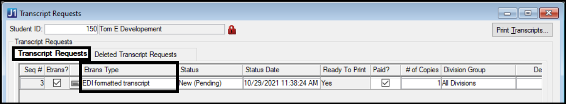 Desktop Transcript Requests window showing an EDI transcript type in the Etrans Type drop-down
