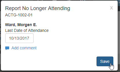 The pop-up for a "No Longer Attending" report