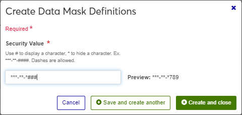 Create Data Mask Definitions pop-up for social security numbers.