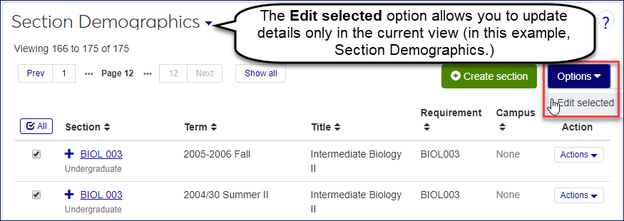 Section Demographics view showing the Options button with the "Edit selected" option selected
