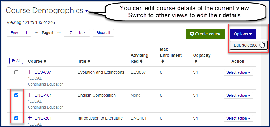 Manage Catalog Courses page showing several courses selected and the "Edit selected" option. Points out that you can edit only details of the current view. Switch to another view to edit its details.