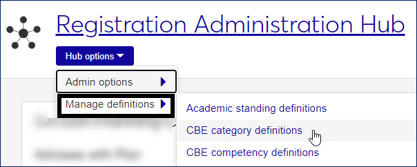 Registration Administration hub options showing the Manage Definitions menu