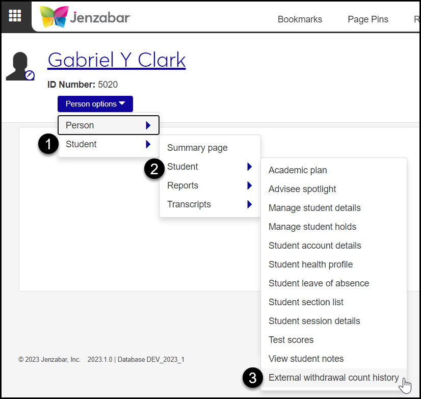 A student's Summary page with the Person options drop-down expanded. The Student, Student, and External withdrawal count history options are selected.