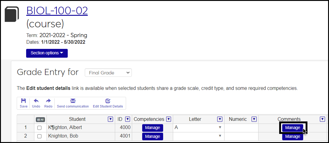 The Grade Entry page showing the "Manage" button in a student's Comments column being clicked