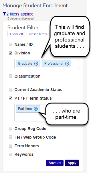 Student filter showing an example of graduate and professional divisions selected and part-time status selected. The list will show only part-time graduate and professional students