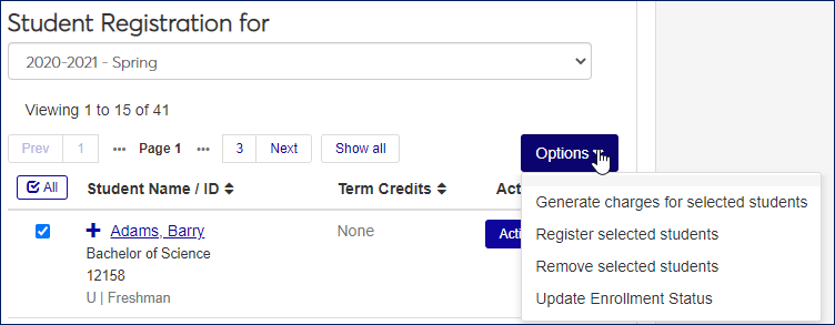 Student Registration page showing the Options drop-down for acting on multiple students at once
