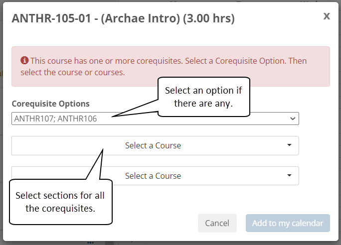 The Corequisite pop-up showing the Corequisite Options drop-down and two "Select a Course" drop-downs where students will select sections for both the corequisites