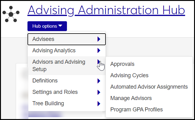 Hub Options in Advising Administration